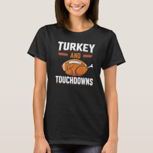 Thanksgiving Turkey and Touchdowns Football Men Bo T-Shirt