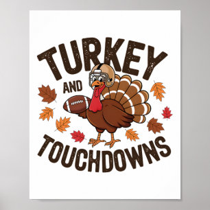 Thanksgiving Turkey And Touchdowns Footll Player 3 Poster
