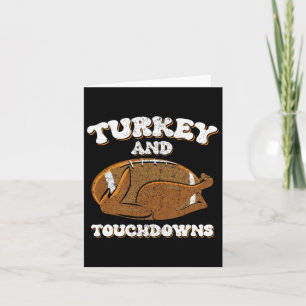 Thanksgiving Turkey And Touchdowns Men Boys Footba Card