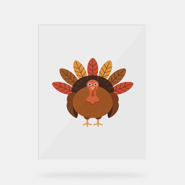 Thanksgiving Turkey – Autumn Holiday Classic Class Acrylic Sign (Front)