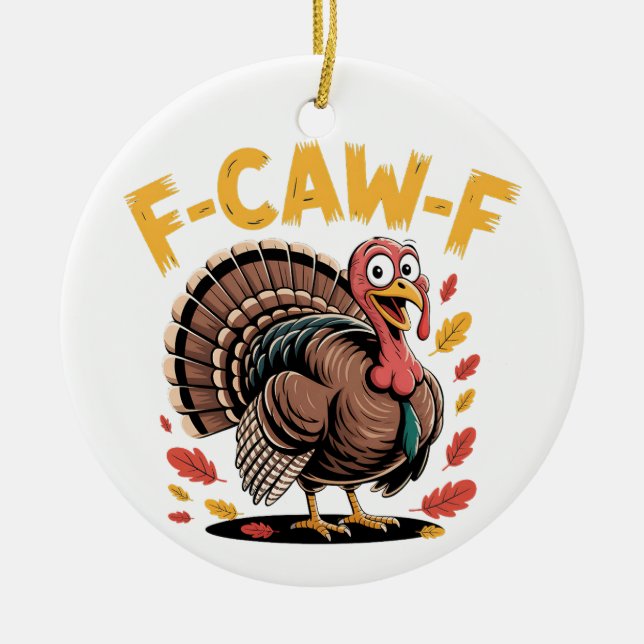Thanksgiving Turkey Cawing F-Caw-F Funny Crow Ceramic Tree Decoration (Front)