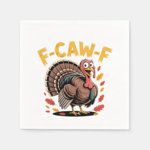 Thanksgiving Turkey Cawing F-Caw-F Funny Crow Napkin
