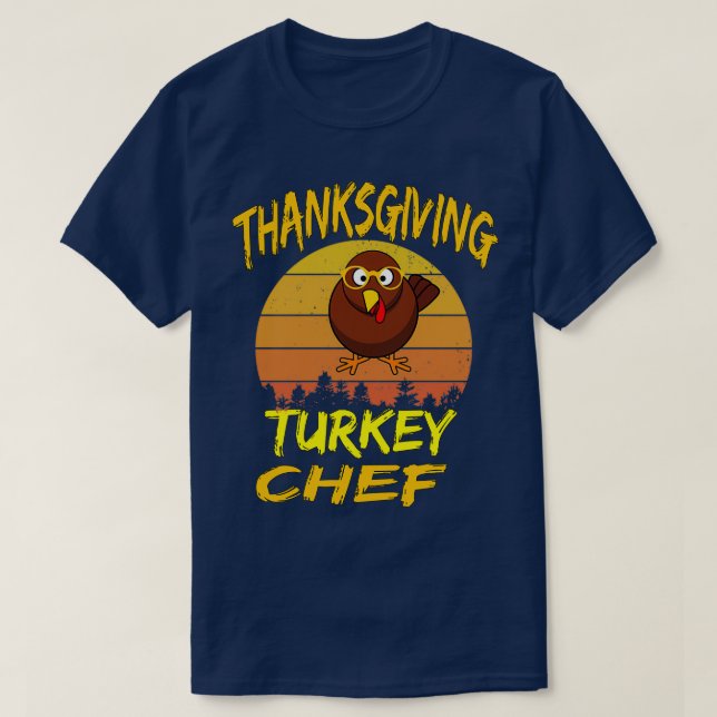 Thanksgiving Turkey Chef T-Shirt (Design Front)