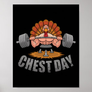 Thanksgiving Turkey Chest Day Gym Humor Fitness Wo Poster