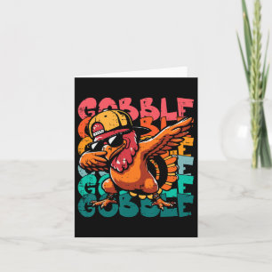 Thanksgiving Turkey Dab Gobble Funny Toddler Boys Card