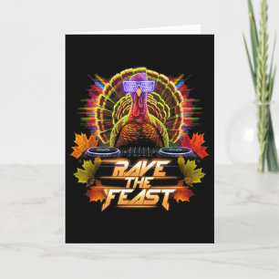 Thanksgiving Turkey Dj Pilgrim Rave The Feast  Card