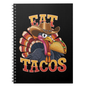 Thanksgiving Turkey Eat Tacos Funny Mexican Notebook