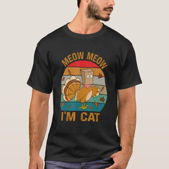 Thanksgiving  Turkey Fake Cat Retro Women Men Kids T-Shirt (Front)
