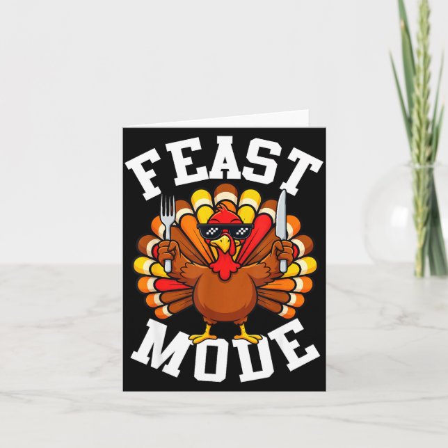 Thanksgiving Turkey Feast Mode Funny Fall Men Wome Card (Front)