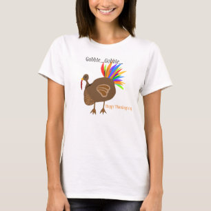 Thanksgiving Turkey Feathers Gobble Gobble T-Shirt
