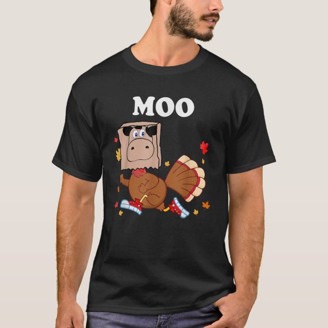 Thanksgiving Turkey Funny Fake Cow Moo Thanksgivin T-Shirt (Front)