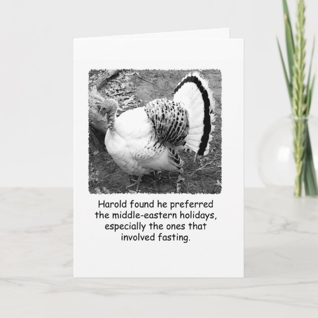 Thanksgiving Turkey Funny Greeting Card (Front)