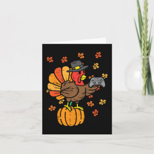 Thanksgiving Turkey Gamer Gaming Fall Boys Kids Me Card