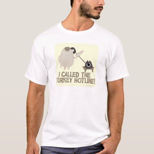 Thanksgiving Turkey Hotline Fun Cartoon Art T-Shirt (Front)