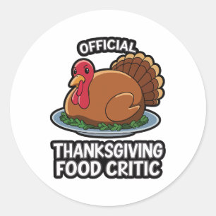 Thanksgiving Turkey Official Thanksgiving Food Cri Classic Round Sticker