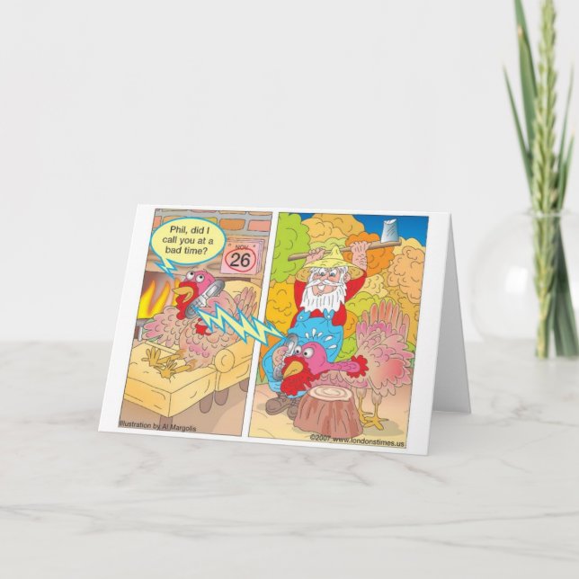 Thanksgiving Turkey On Hold Cartoon Gifts & Tees Holiday Card (Front)