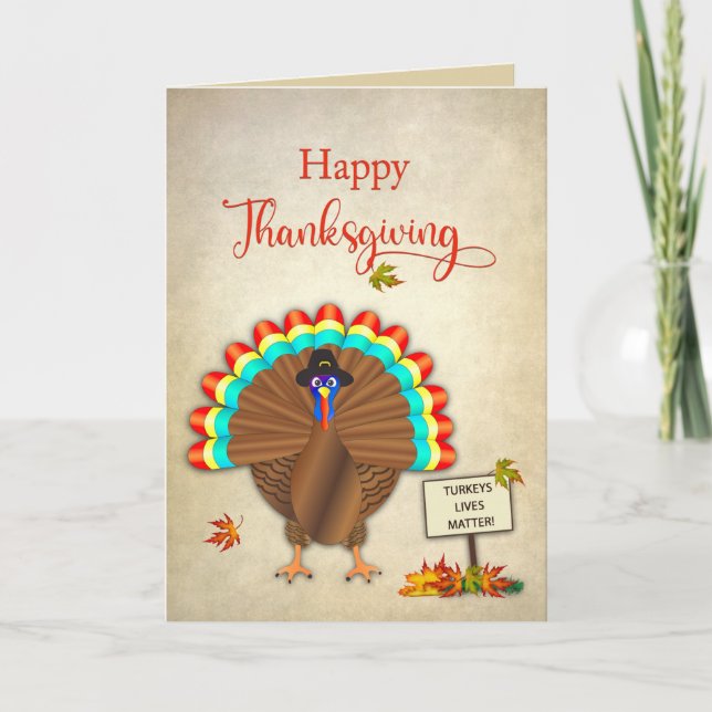 Thanksgiving Turkey Protesting Humour Wingspread   Card (Front)
