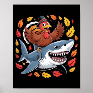 Thanksgiving Turkey Riding Shark Funny Autumn Boys Poster