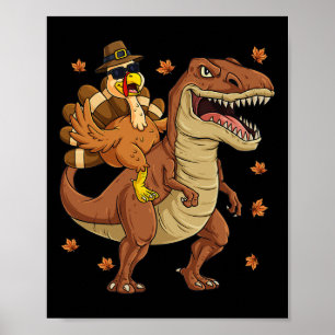 Thanksgiving Turkey Riding T Rex Dinosaur Toddler  Poster