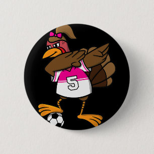 Thanksgiving Turkey Shirt For Girls Soccer Dab Dab 6 Cm Round Badge