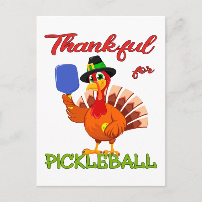 Thanksgiving Turkey - Thankful for Pickleball Postcard (Front)