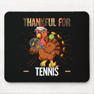 Thanksgiving Turkey Thankful For Tennis Mouse Mat
