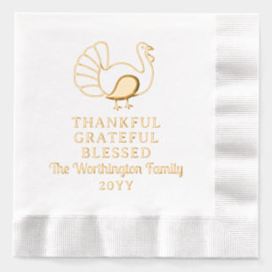 Thanksgiving Turkey Thankful Grateful Blessed  Foil Napkins