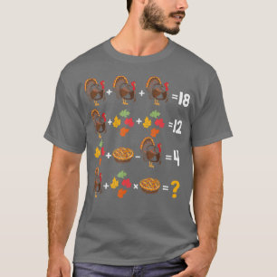Thanksgiving Weekend Math Teacher Humour Order Of T-Shirt