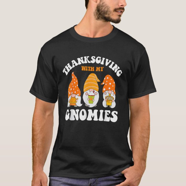 Thanksgiving Whit My Gnomies Cute Fall Gnomes Boy  T-Shirt (Front)