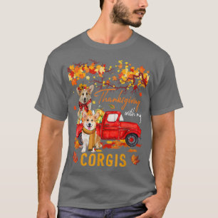 Thanksgiving With My Corgis On Pickup Truck Fall T T-Shirt