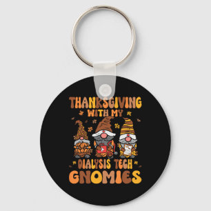 Thanksgiving With My Dialysis Tech Gnomes Fall Nep Key Ring