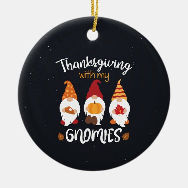 Thanksgiving With My Gnomies Ceramic Tree Decoration (Front)