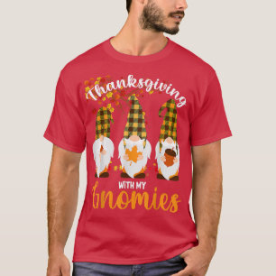 Thanksgiving With My Gnomies Funny Autumn Gnomes L T-Shirt