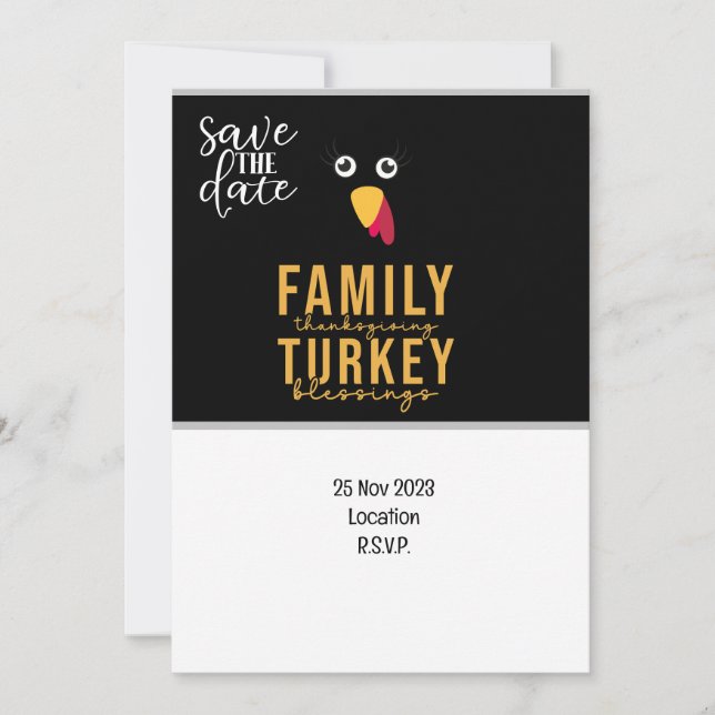 Thanksgiving  with Turkey save the date invitation (Front)