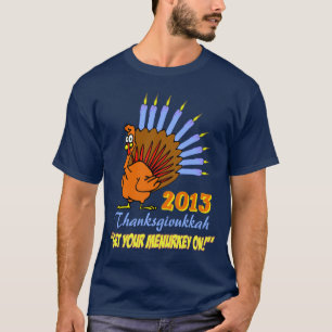 Thanksgivukkah 2013 "Get Your Menurkey On" T-Shirt