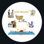 THANKSGIVUKKAH GIVE THANKS GIFTS  FOR HANUKKAH CLASSIC ROUND STICKER<br><div class="desc">THESE UNIQUE AMERICAN JEWISH THANKSGIVUKKAH "GIVE THANKS" PRESENTS WILL DELIGHT FAMILY AND FRIENDS.  YOU CAN BUY MATCHING  SHIRTS FOR  EVERYONE, EVEN THE DOG. WEAR A MATCHING HAT TOO. WHAT A GREAT HOSTESS GIFTS!</div>