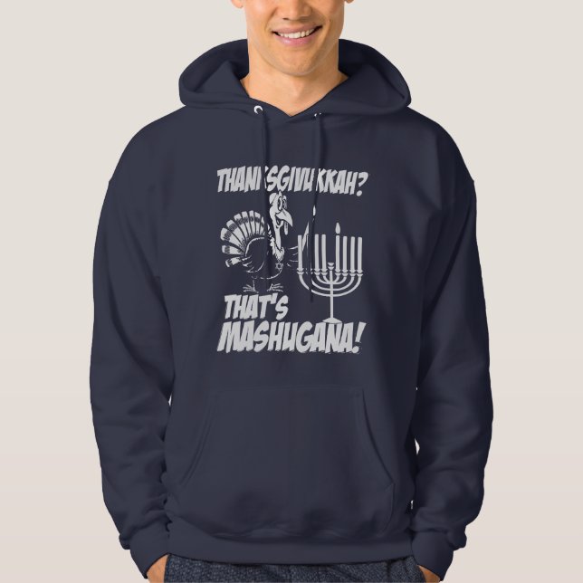 Thanksgivukkah Mashugana Hooded Sweatshirt (Front)