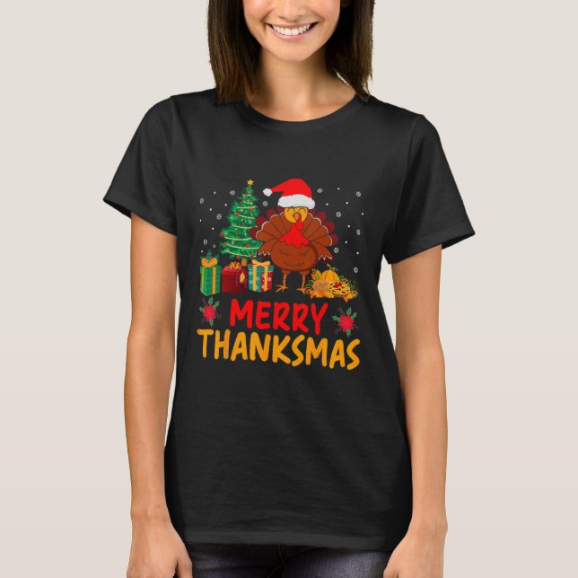 Thanksmas Christmas Thanksgiving Turkey Santa  T-Shirt (Front)