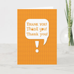 THANKYOU thank you thank you! thanks Card