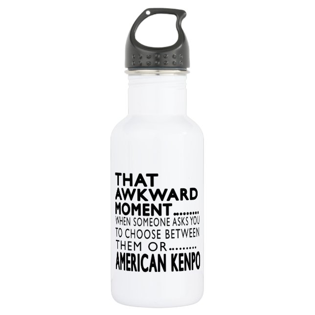 That Awkward Moment American Kenpo Designs 532 Ml Water Bottle (Front)