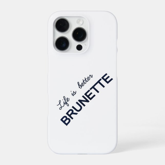 That Brunette Energy iPhone Case (Back)