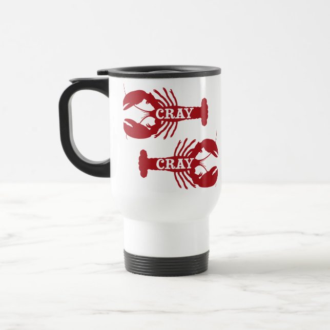 That Cray Cray Crayfish Crustacean Travel Mug (Left)