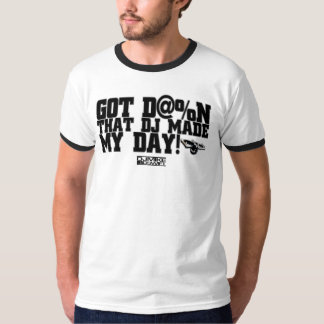That DJ Made My Day Stylish Men's T-shirt