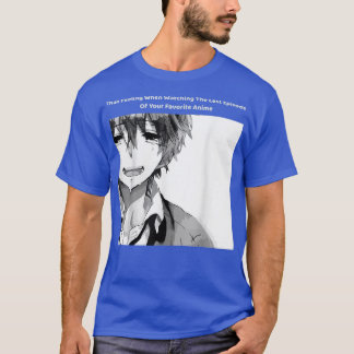 That Feeling When Watching The Last Episode (2) T-Shirt