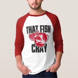 That Fish Cray T-Shirt