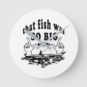 That fish was so big round clock