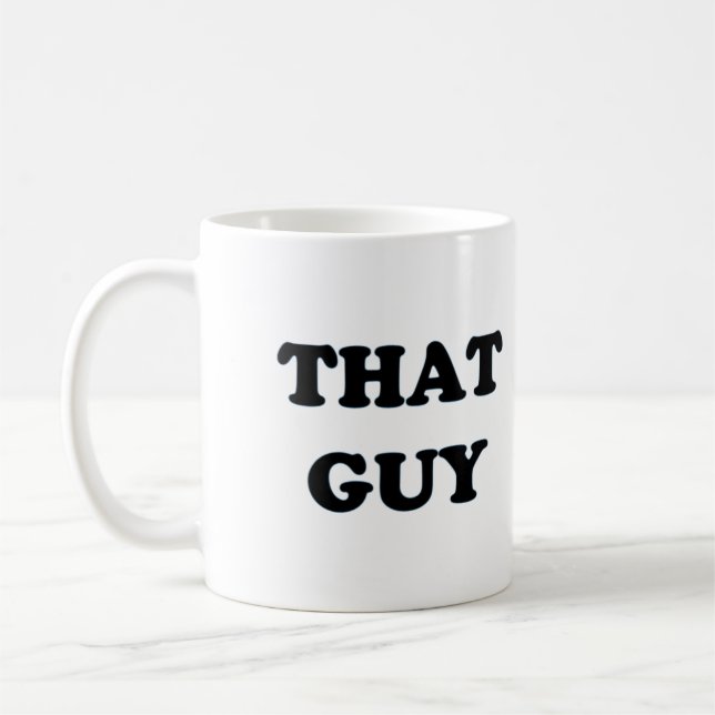 That Guy - The Mug (Left)