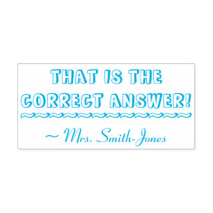 "THAT IS THE CORRECT ANSWER!" Tutor Rubber Stamp