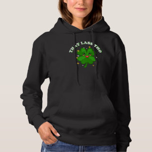 That Lass Tho Kiss Me I'm Irish Patrick's Day Sham Hoodie