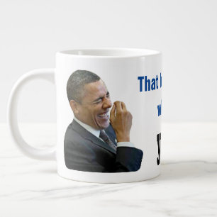 That look on Trump's face, You're FIRED  20oz Large Coffee Mug
